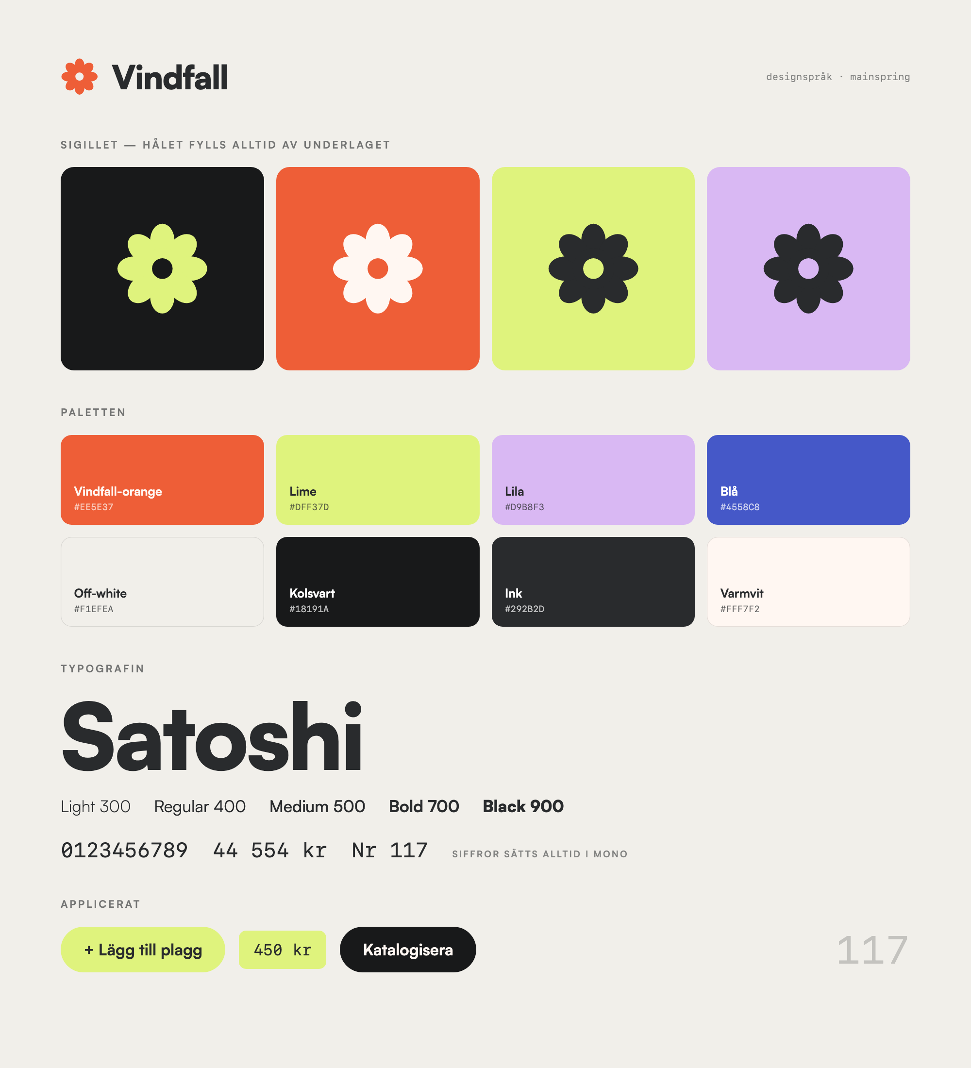 Vindfalls designspråk — sigillet, färgpaletten, Satoshi-typografin och mono-siffrorna